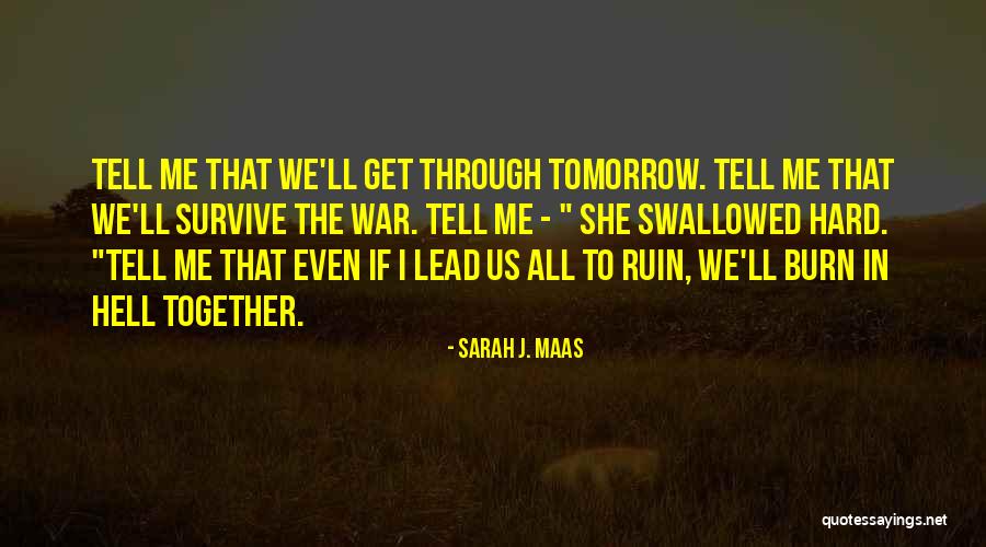 Whitethorn Quotes By Sarah J. Maas Whitethorn Quotes By Sarah J. Maas