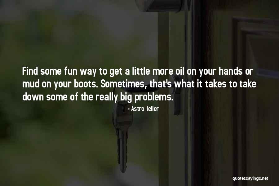 Whitewall Galleries Quotes By Astro Teller Whitewall Galleries Quotes By Astro Teller