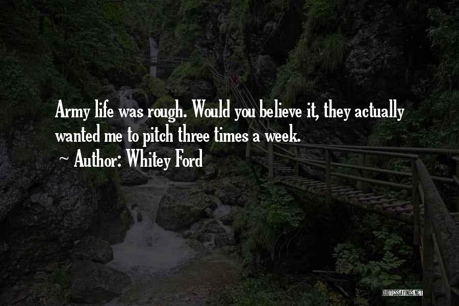 Whitey Ford Quotes 1305147