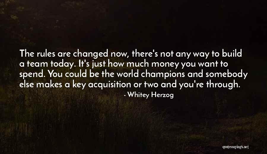 Whitey Herzog Quotes 1216524