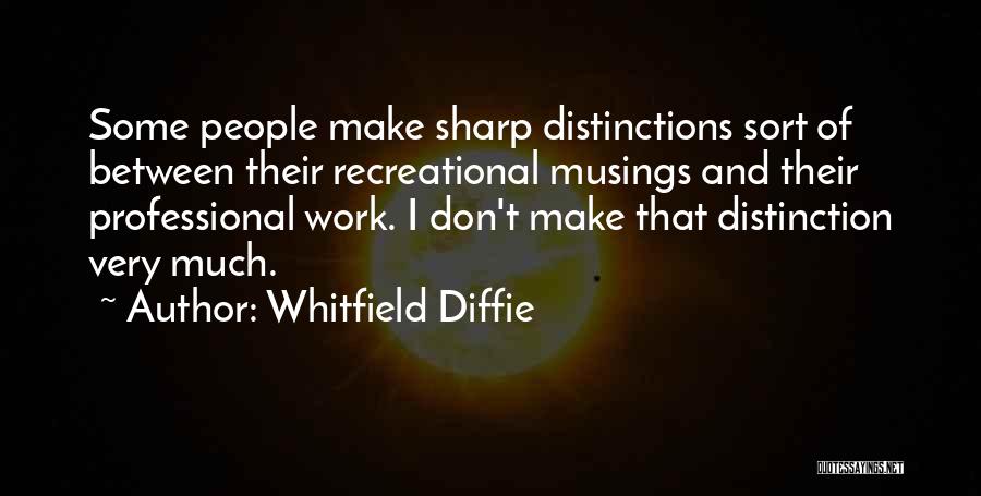 Whitfield Diffie Quotes 200255