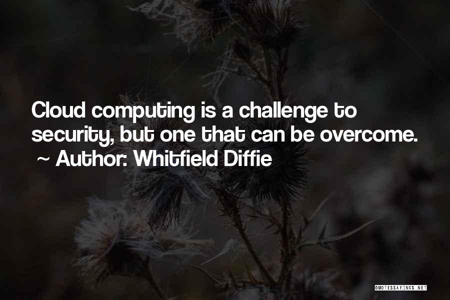 Whitfield Diffie Quotes 2226501