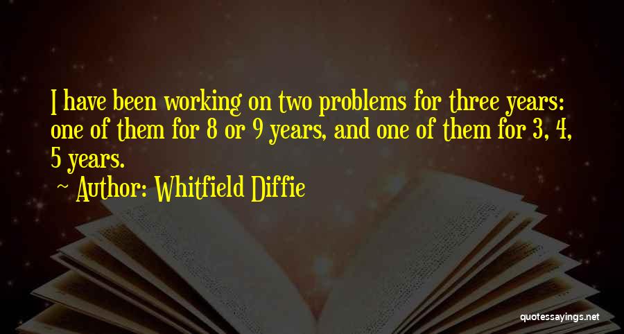 Whitfield Diffie Quotes 2246576