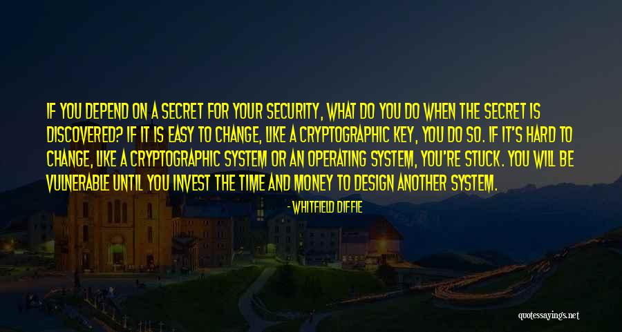 Whitfield Diffie Quotes 487632 Whitfield Diffie Quotes 487632