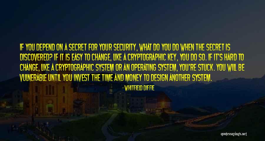 Whitfield Diffie Quotes 487632