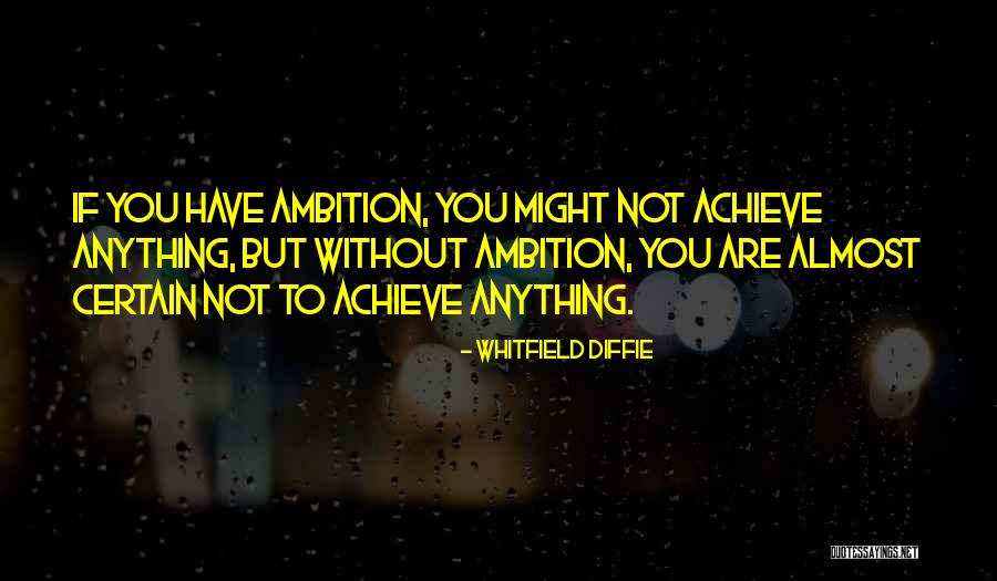 Whitfield Diffie Quotes 490850 Whitfield Diffie Quotes 490850