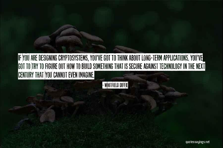 Whitfield Diffie Quotes 946881 Whitfield Diffie Quotes 946881