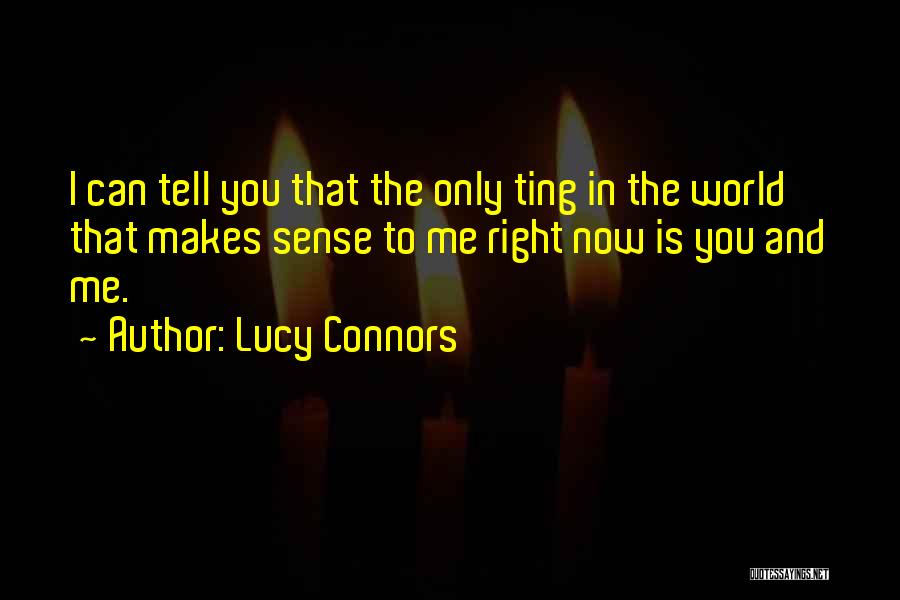 Whitfield Quotes By Lucy Connors