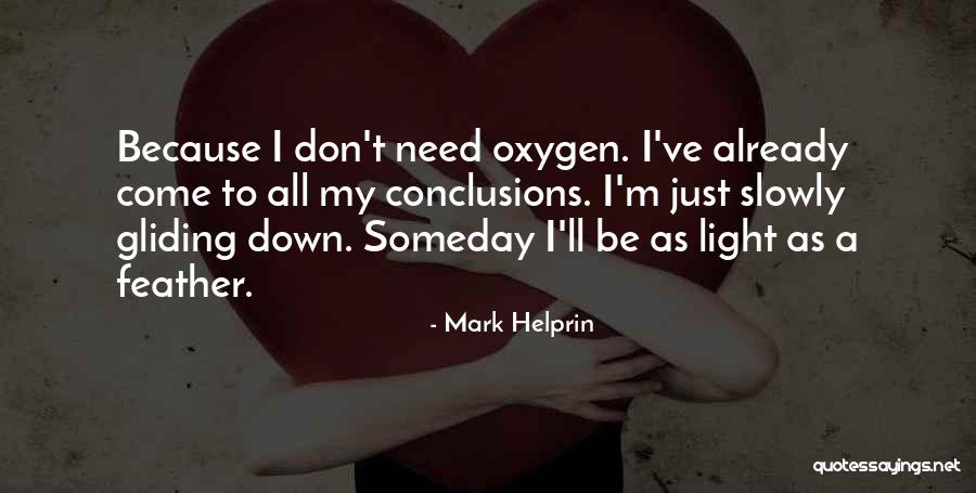 Whitford Country Quotes By Mark Helprin