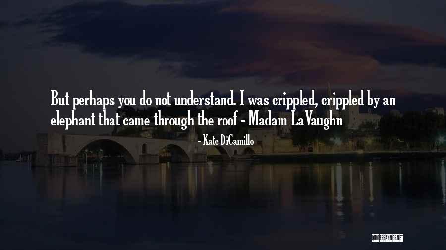 Whitgift Centre Quotes By Kate DiCamillo Whitgift Centre Quotes By Kate DiCamillo