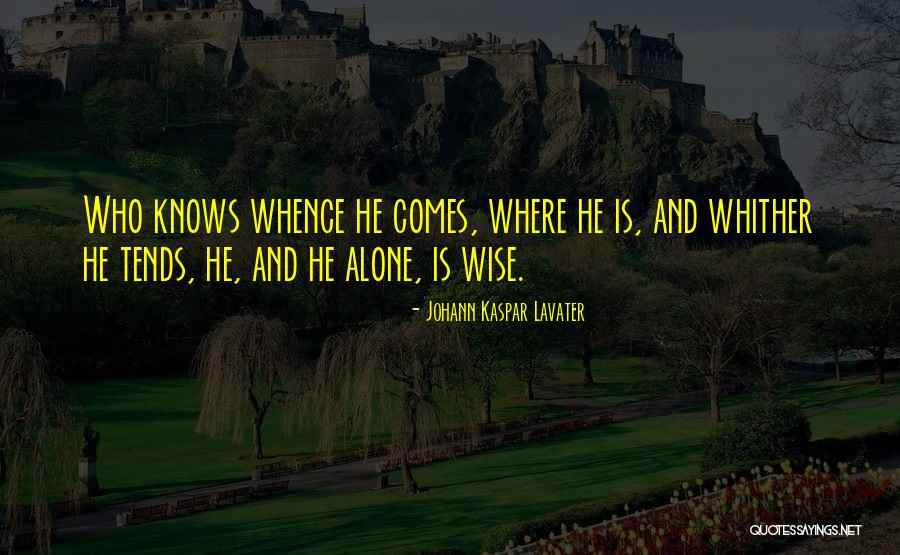 Whither Quotes By Johann Kaspar Lavater Whither Quotes By Johann Kaspar Lavater