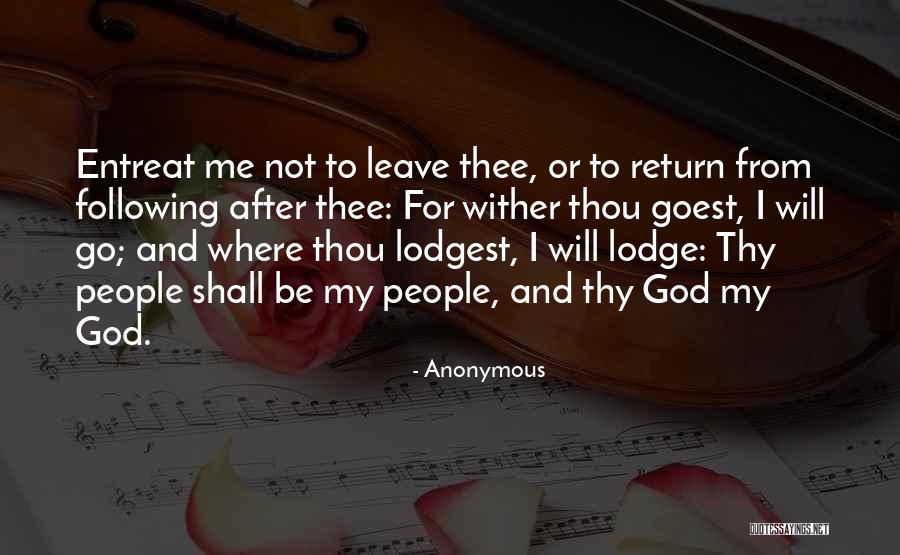 Whither Thou Goest Quotes By Anonymous Whither Thou Goest Quotes By Anonymous