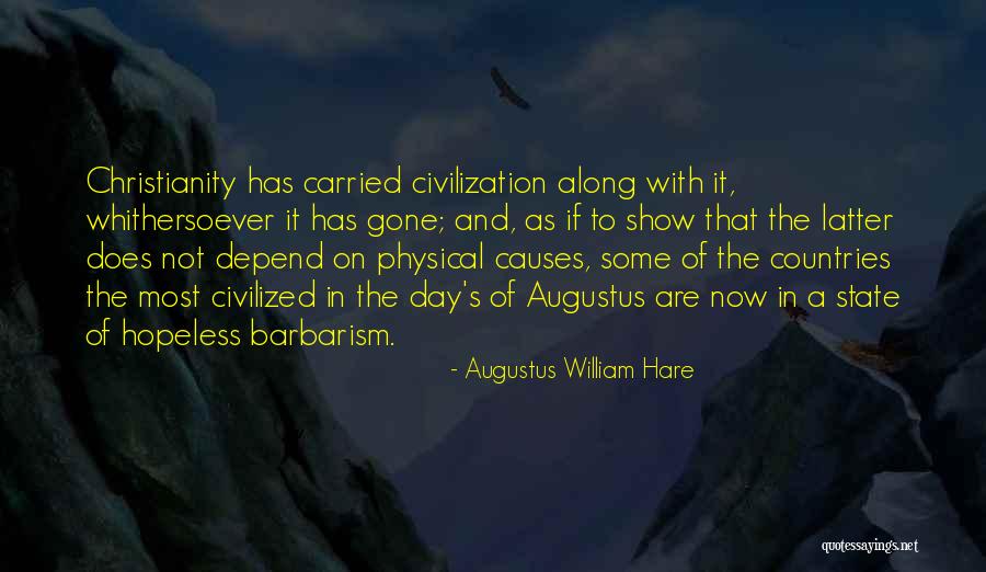 Whithersoever Quotes By Augustus William Hare Whithersoever Quotes By Augustus William Hare