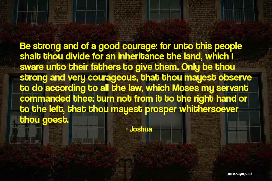 Whithersoever Quotes By Joshua Whithersoever Quotes By Joshua