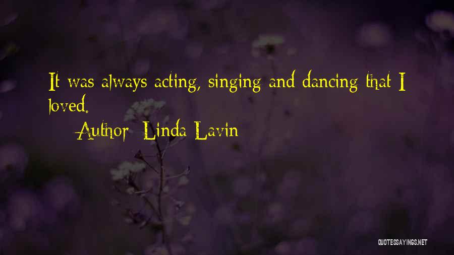 Whitlam Famous Quotes By Linda Lavin