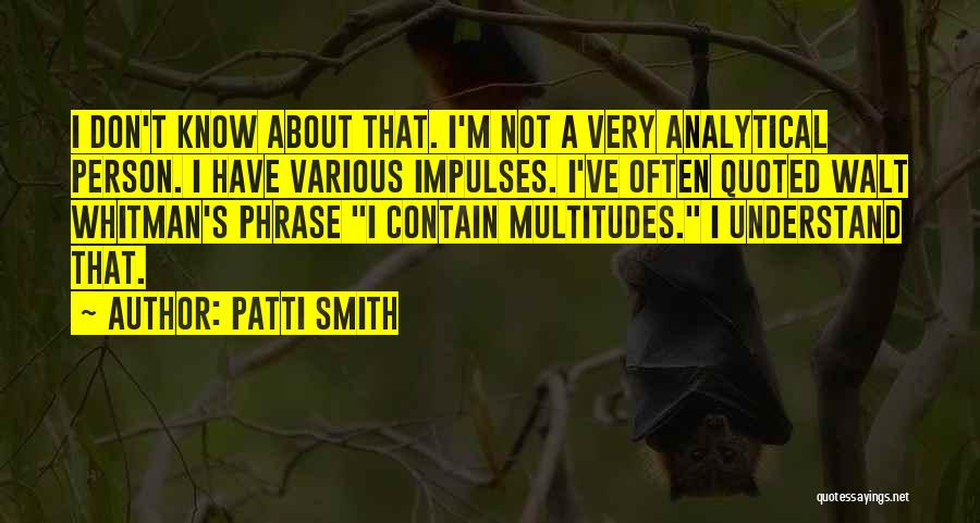 Whitman Walt Quotes By Patti Smith