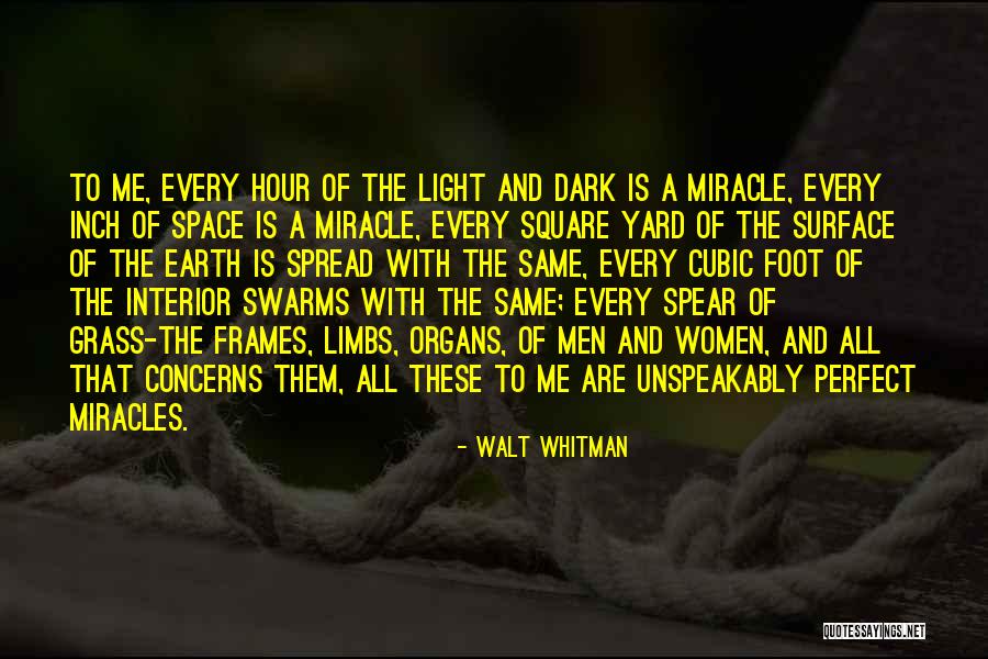 Whitman Walt Quotes By Walt Whitman