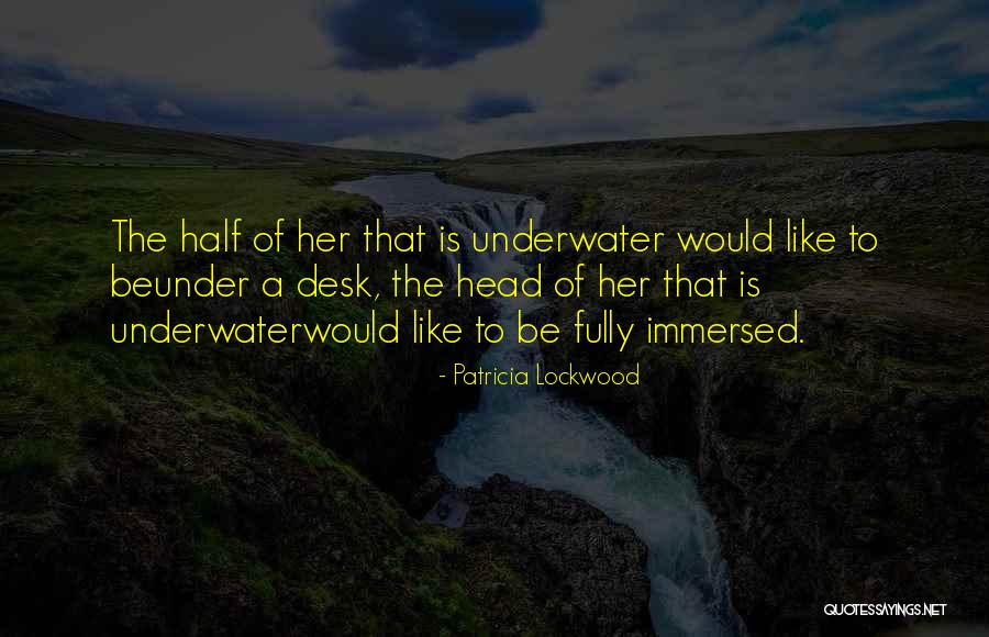 Whitmill Leigh Quotes By Patricia Lockwood Whitmill Leigh Quotes By Patricia Lockwood