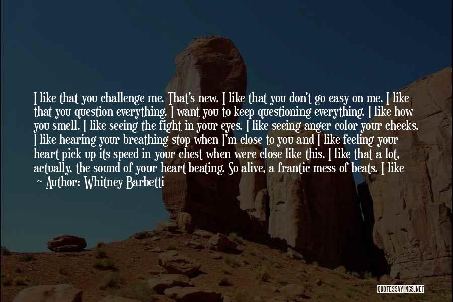 Whitney Barbetti Quotes 1090708