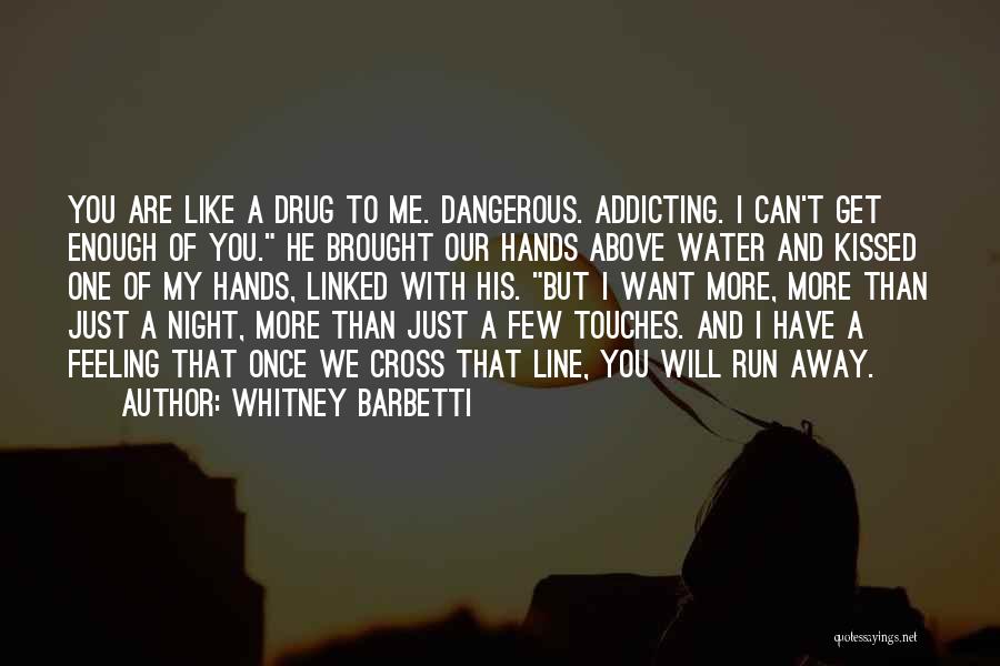 Whitney Barbetti Quotes 1925850