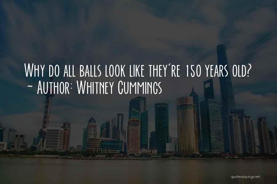 Whitney Cummings Quotes 1164764