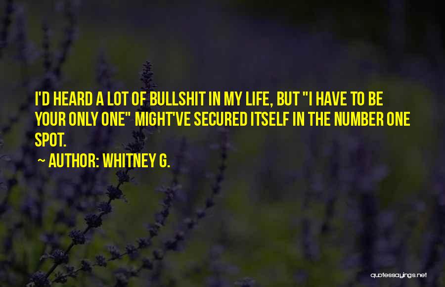Whitney G. Quotes 1419053