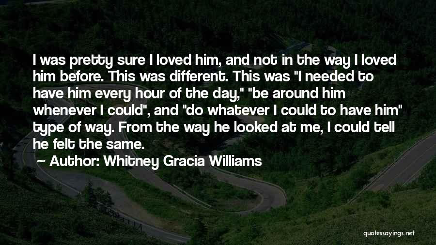 Whitney Gracia Williams Quotes 1180420