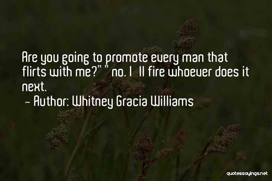 Whitney Gracia Williams Quotes 1592398