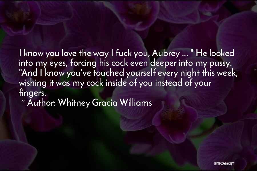 Whitney Gracia Williams Quotes 1781224