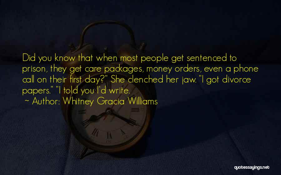 Whitney Gracia Williams Quotes 1956821