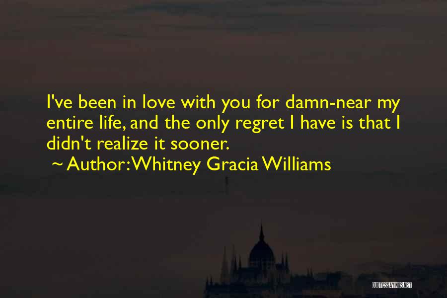 Whitney Gracia Williams Quotes 2102973