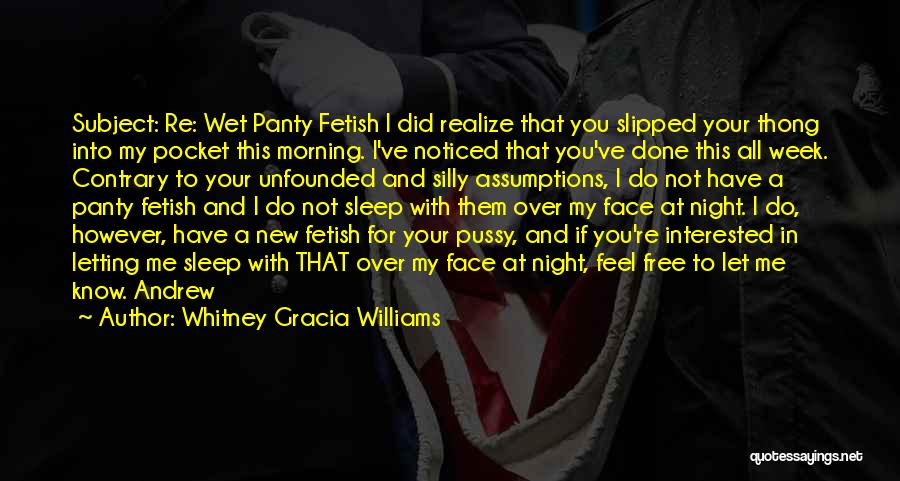 Whitney Gracia Williams Quotes 599287