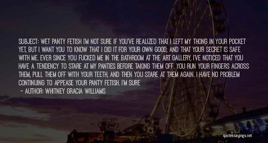 Whitney Gracia Williams Quotes 669504