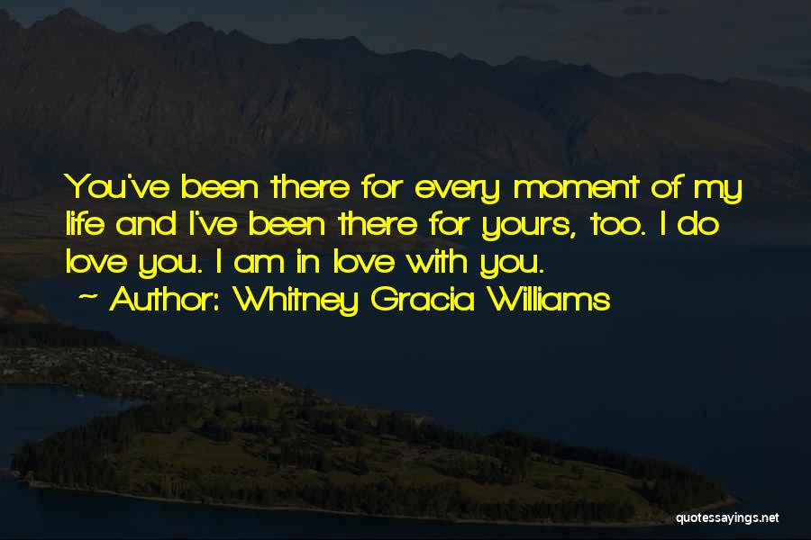 Whitney Gracia Williams Quotes 761871