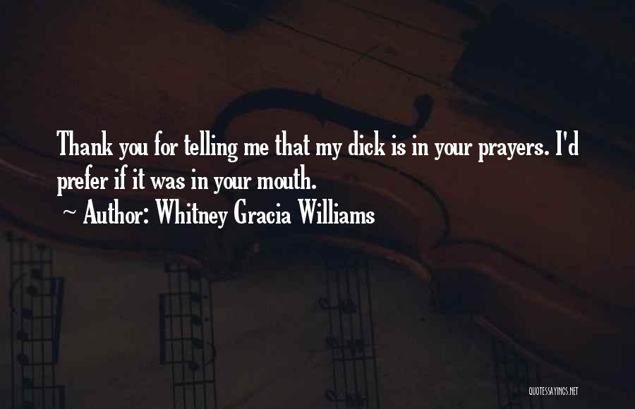 Whitney Gracia Williams Quotes 811968