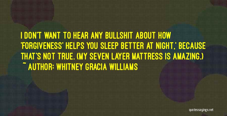 Whitney Gracia Williams Quotes 845317