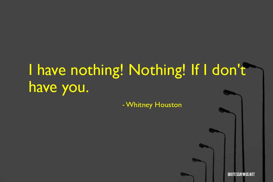 Whitney Houston Quotes 1636538