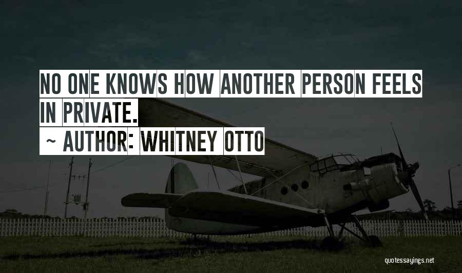 Whitney Otto Quotes 1952043