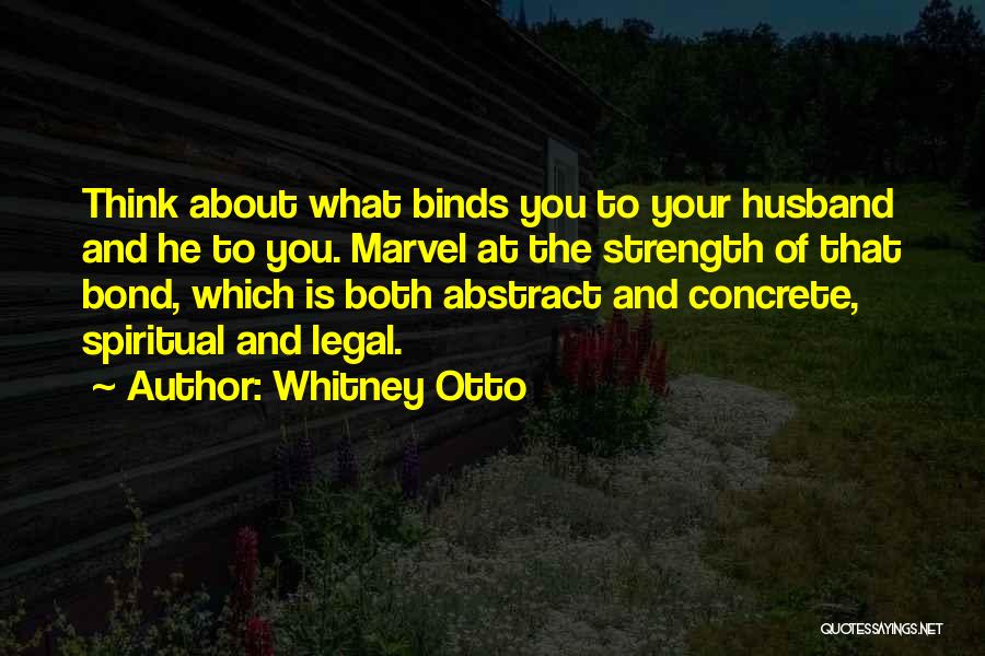 Whitney Otto Quotes 635618