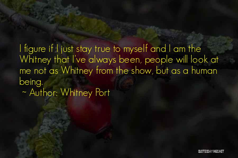 Whitney Port Quotes 1817076