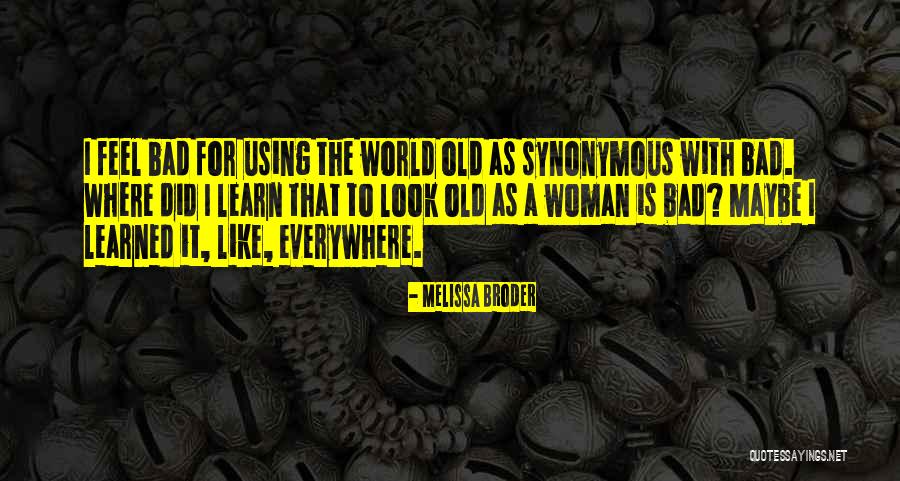 Whitneyslp Quotes By Melissa Broder Whitneyslp Quotes By Melissa Broder