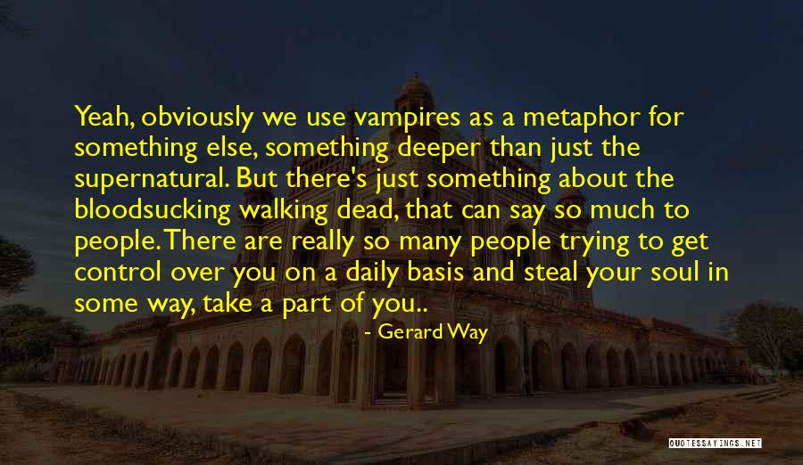 Whitopia City Quotes By Gerard Way Whitopia City Quotes By Gerard Way