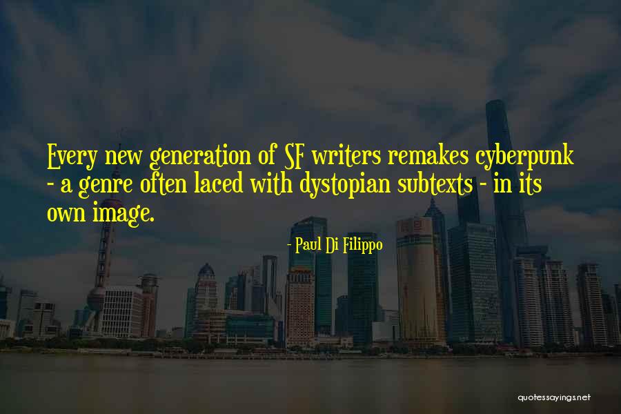 Whitopia City Quotes By Paul Di Filippo Whitopia City Quotes By Paul Di Filippo