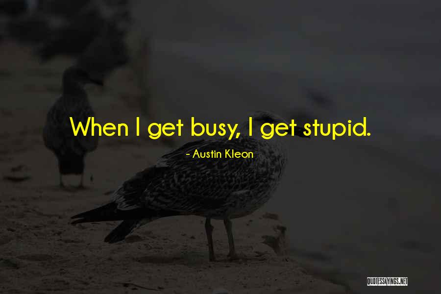 Whitstones Quotes By Austin Kleon Whitstones Quotes By Austin Kleon