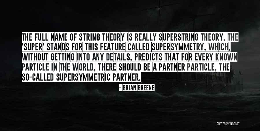 Whitstones Quotes By Brian Greene Whitstones Quotes By Brian Greene