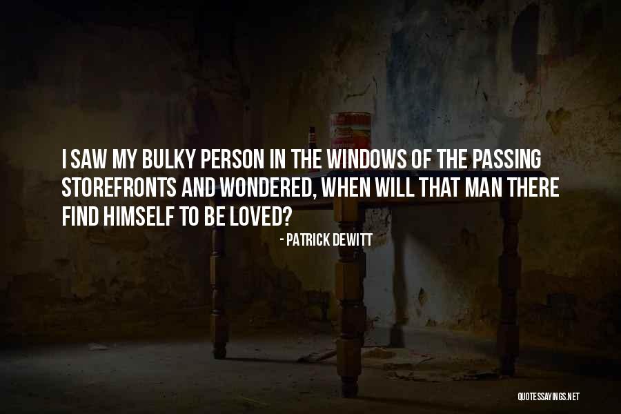 Whitstones Quotes By Patrick DeWitt Whitstones Quotes By Patrick DeWitt