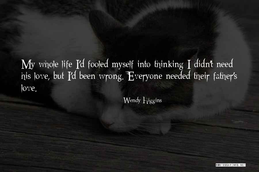 Whitt Quotes By Wendy Higgins Whitt Quotes By Wendy Higgins