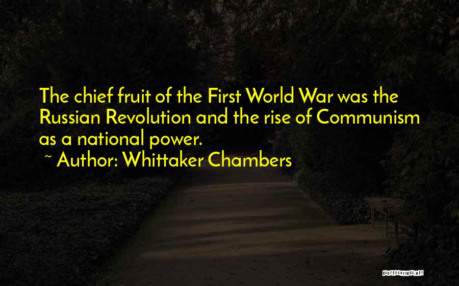 Whittaker Chambers Quotes 1308420