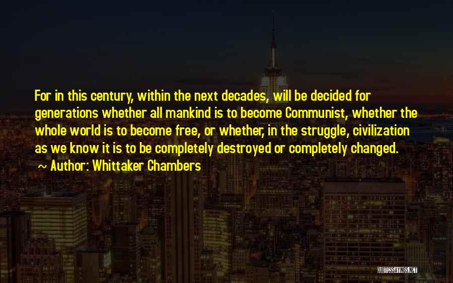 Whittaker Chambers Quotes 1846626