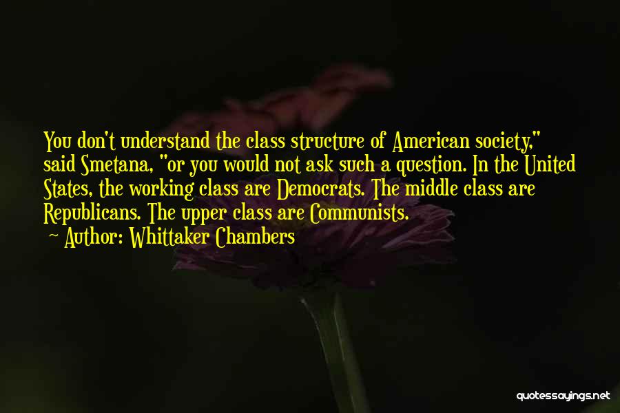 Whittaker Chambers Quotes 1922792